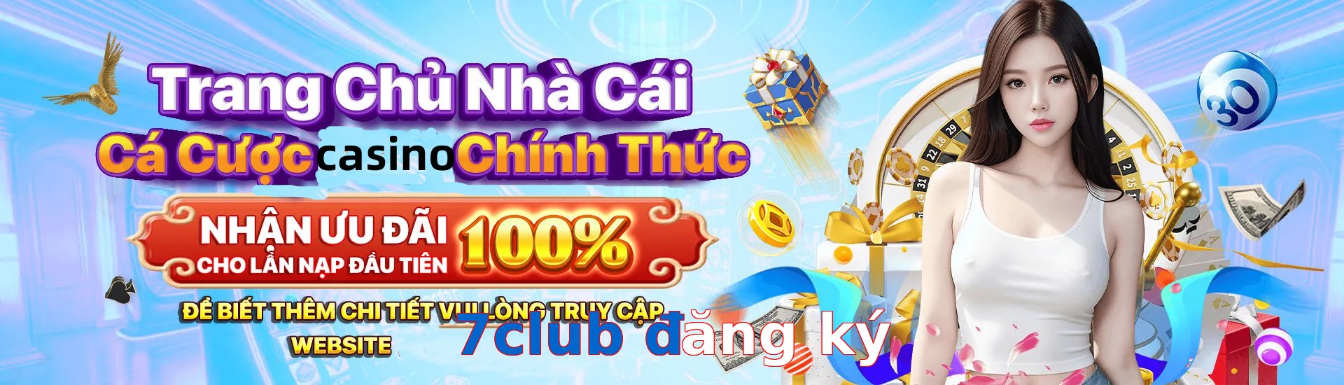 7club đăng ký